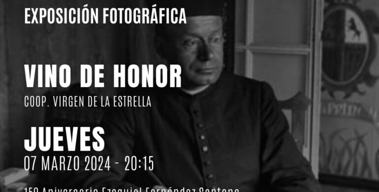 Exposición 150 aniversario de D. Ezequiel Fernández Santana